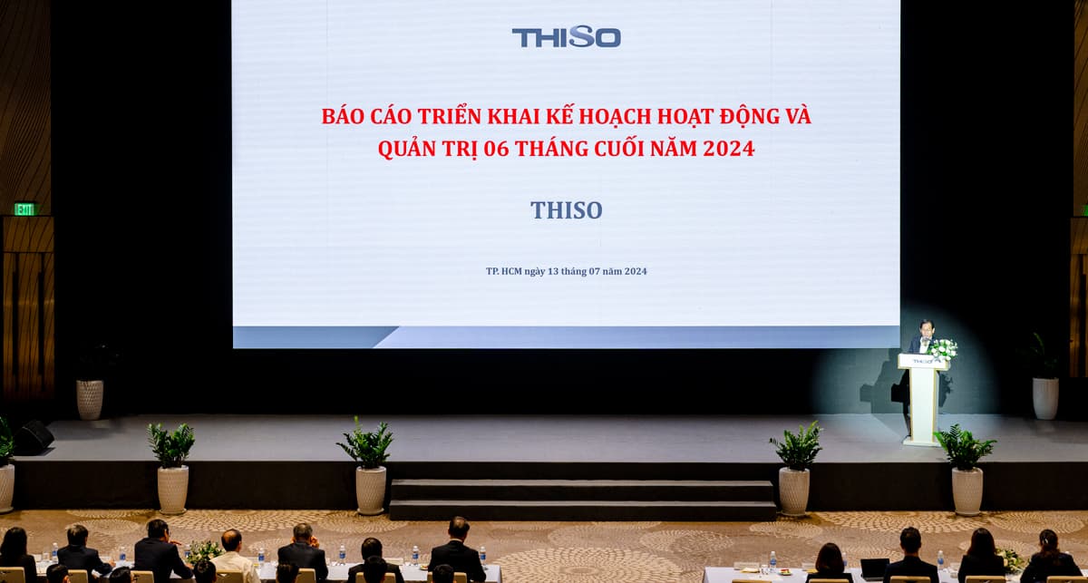 Ông Nguyễn Hoàng Tuệ - Tổng Giám đốc THISO trình bày Kế hoạch hoạt động và quản trị 6 tháng cuối năm của Tập đoàn